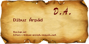 Dibuz Árpád névjegykártya